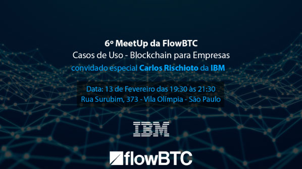 Webitcoin: FlowBTC realizará seu sexto Meet Up gratuito!