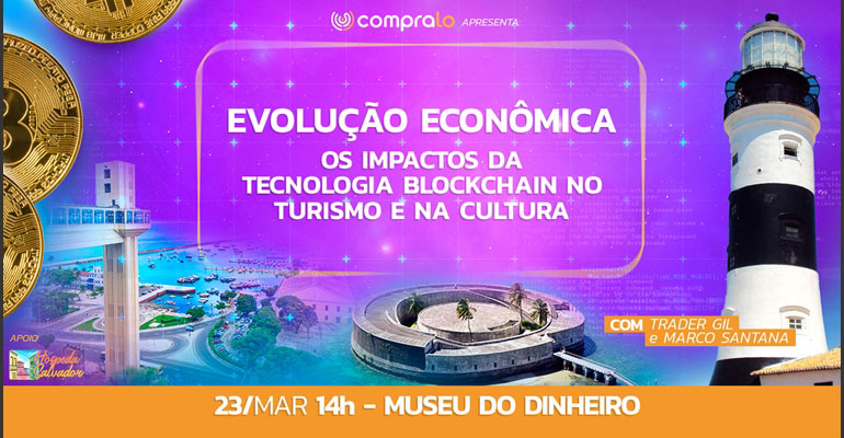 Webitcoin: Museu do Dinheiro, em Salvador, receberá evento sobre blockchain em março